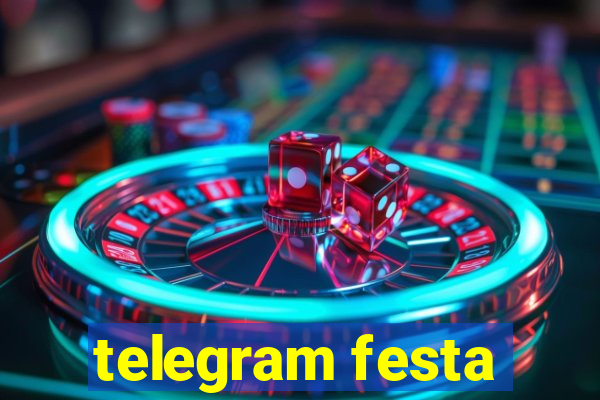 telegram festa